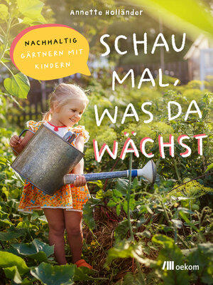 cover image of Schau mal, was da wächst